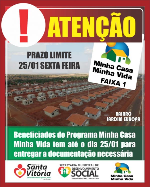 Beneficiados do Programa Minha Casa Minha Vida tem até o dia 2501 para entregar a documentação necessária
