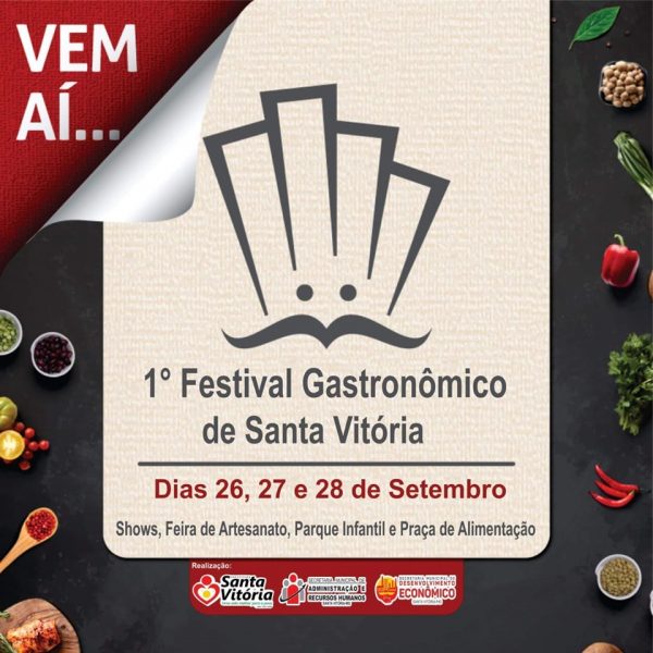 Vem aí o 1° Festival Gastronômico de Santa Vitória
