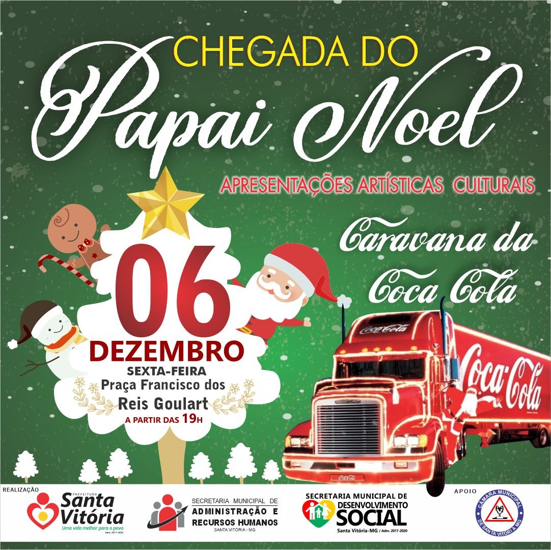 Em Santa Vitória, o Natal começa com a chegada do Papai Noel no caminhão da  COCA-COLA - Prefeitura Municipal de Santa Vitória-MG