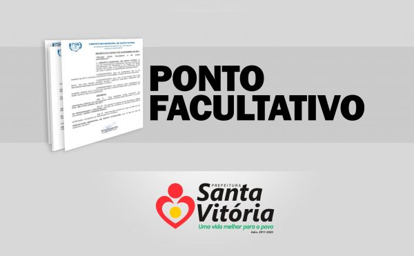 Município-de-Santa-Vitória-decreta-ponto-facultativo-v2