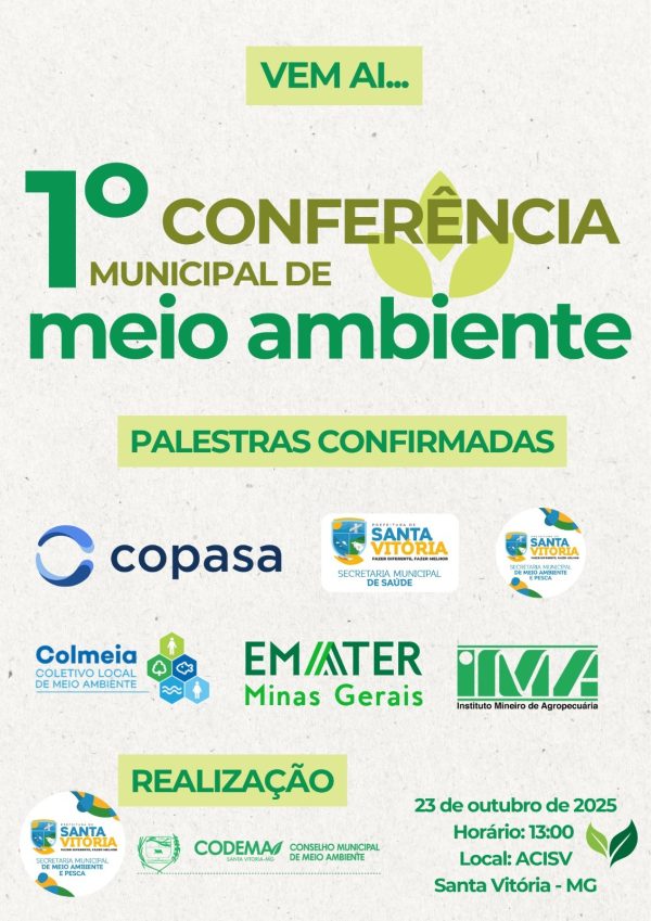 Santa Vitória realiza a 1ª Conferência Municipal do Meio Ambiente com foco em sustentabilidade e qualidade de vida